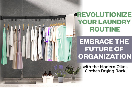 Revolutionize Laundry Room Organization: Discover How ModernOikos Clothes Drying Rack Transforms Your Laundry Routine